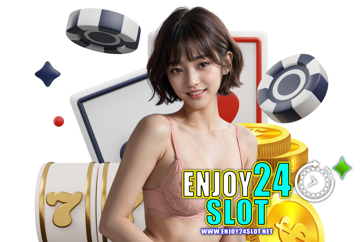 enjoy24 slot แจกเครดิตฟรี